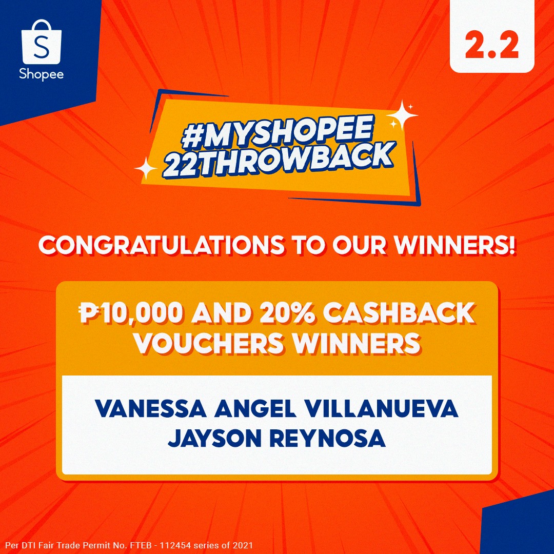 Shopee - 🎉 MY SHOPEE 2.2 THROWBACK WINNERS 🎉 Ito na ang... | Facebook
