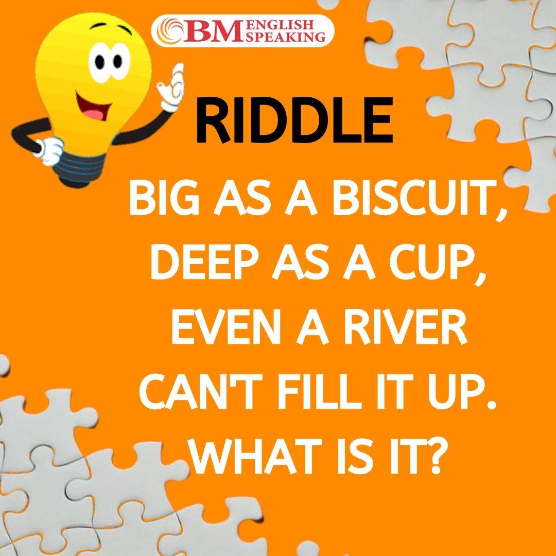 BM English Speaking - RIDDLE... - BM English Speaking