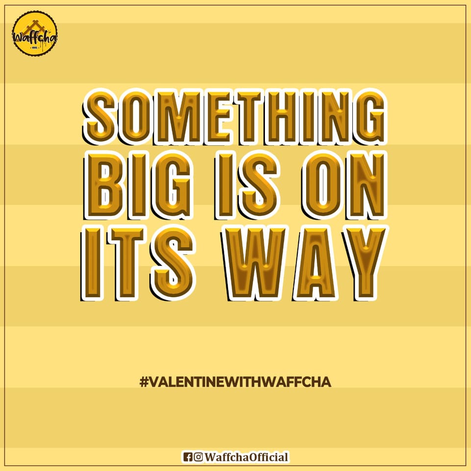 Waffcha - We're bringing something big and exciting for you on this ...