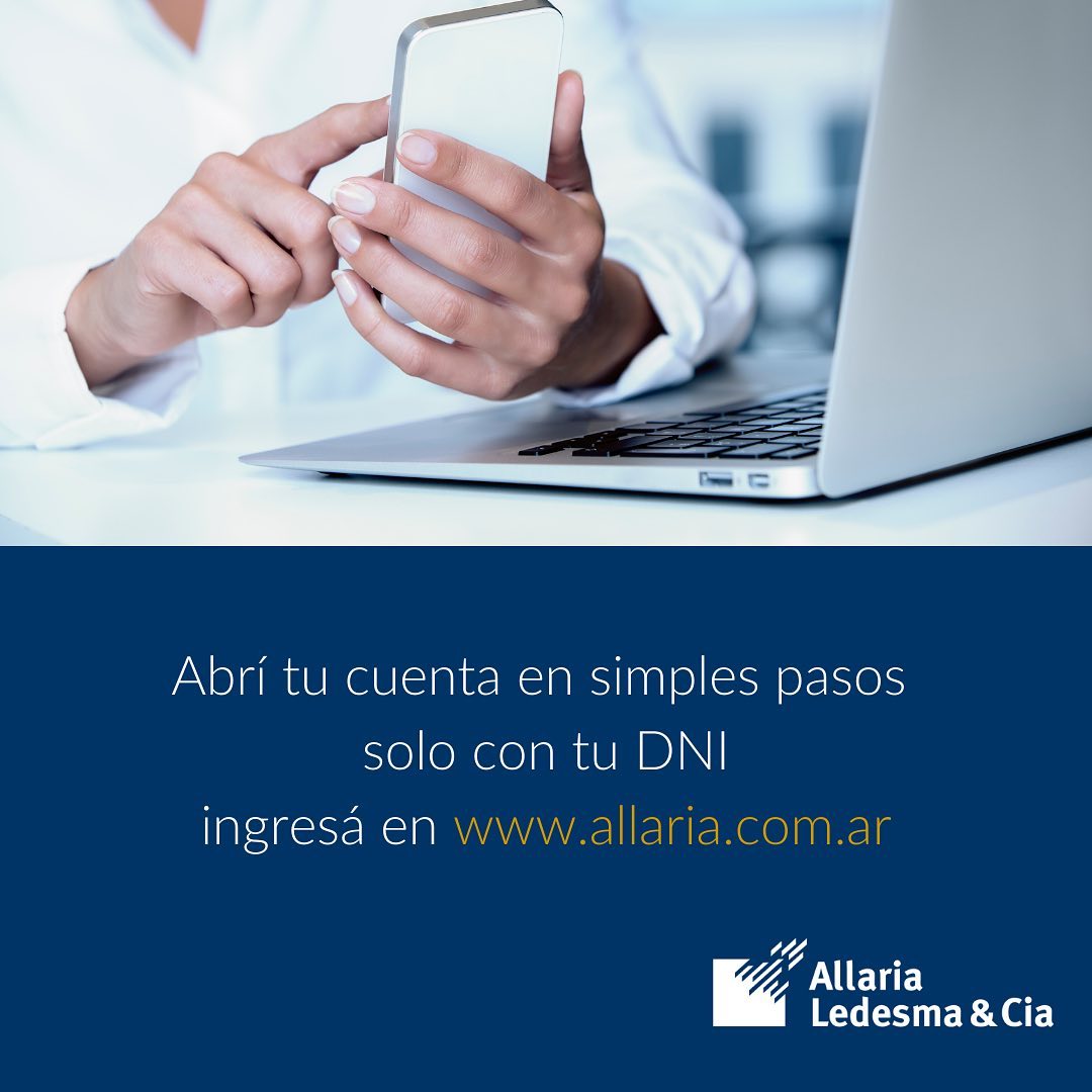 Allaria - Abrí tu cuenta en simples pasos solo con tu dni.... | Facebook