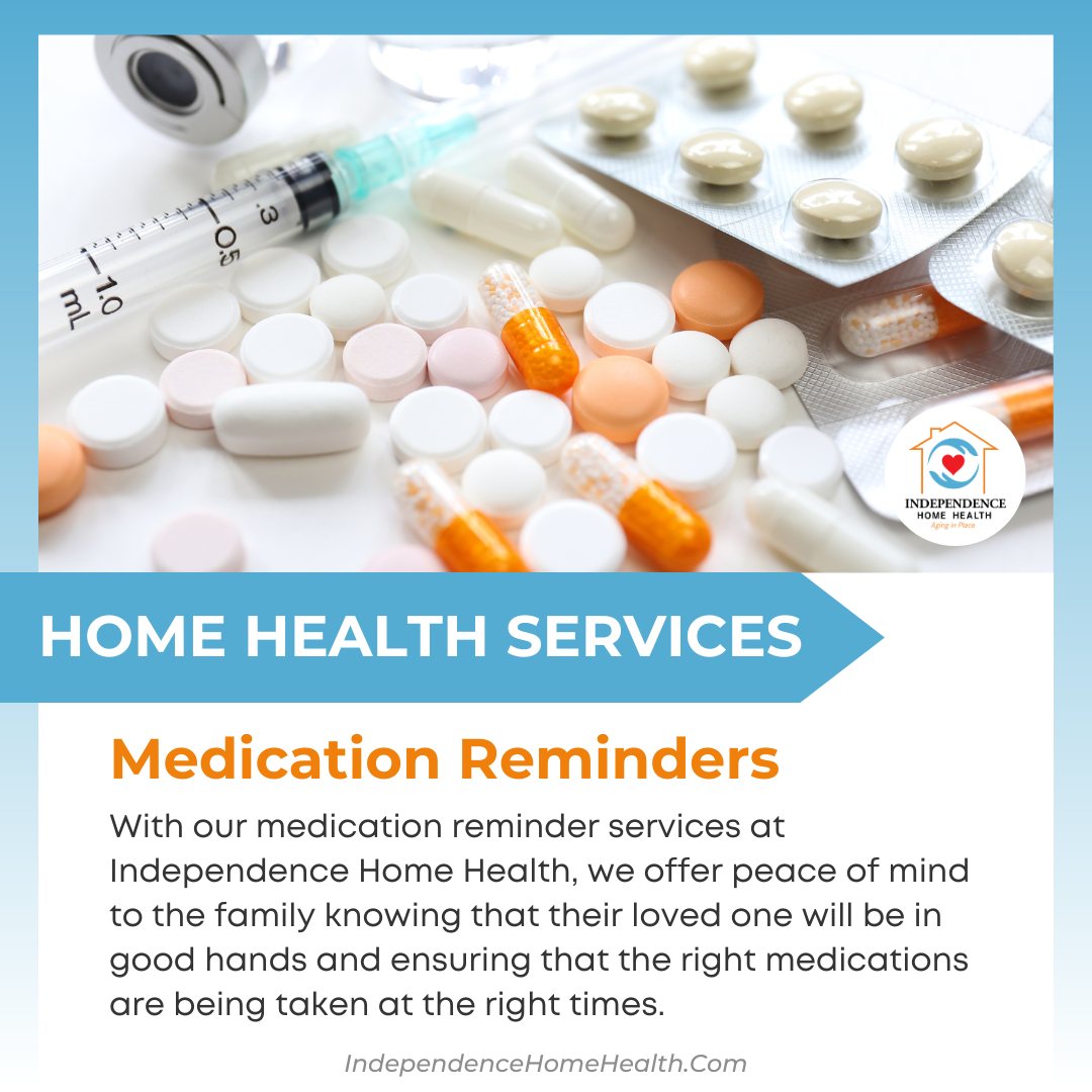💊 Service Spotlight: Medication... - Independence Home Health