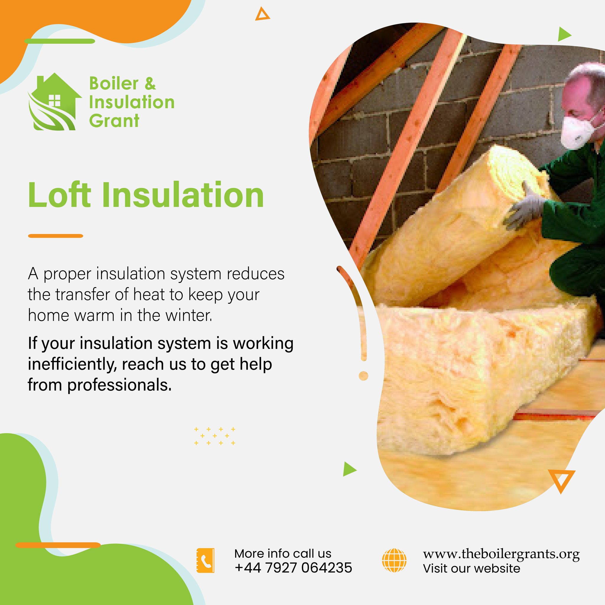 Loft Insulation A proper... - Boiler & Insulation Grant