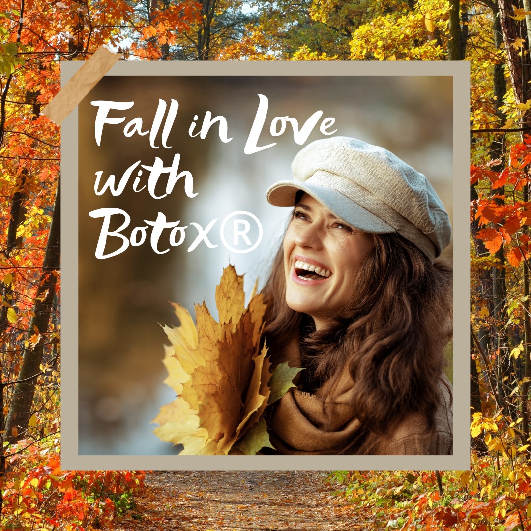 Jeffrey - Fall in Love with Botox® this Autumn! 🍁 Crunching leaves ...