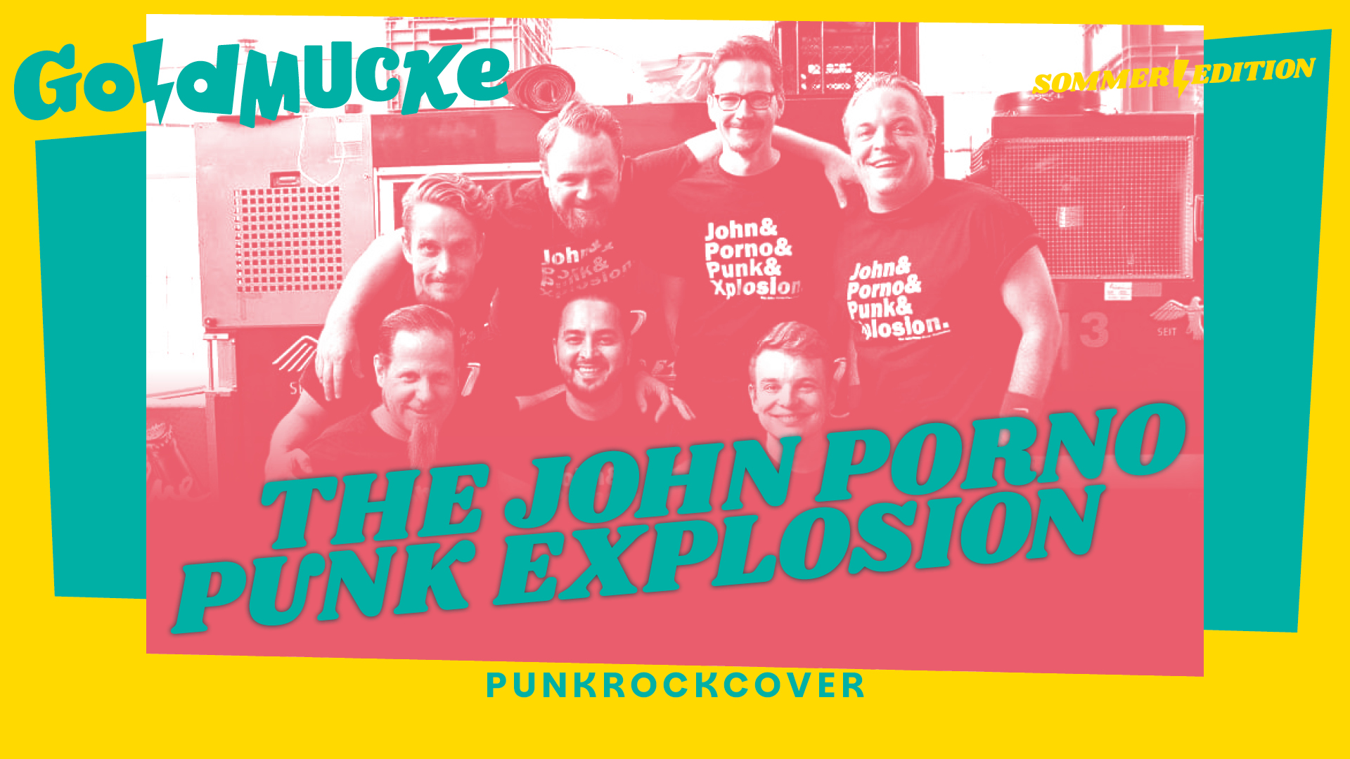 10 Jahre The John Porno Punk Explosion- Das Open Air + Special Guest ...