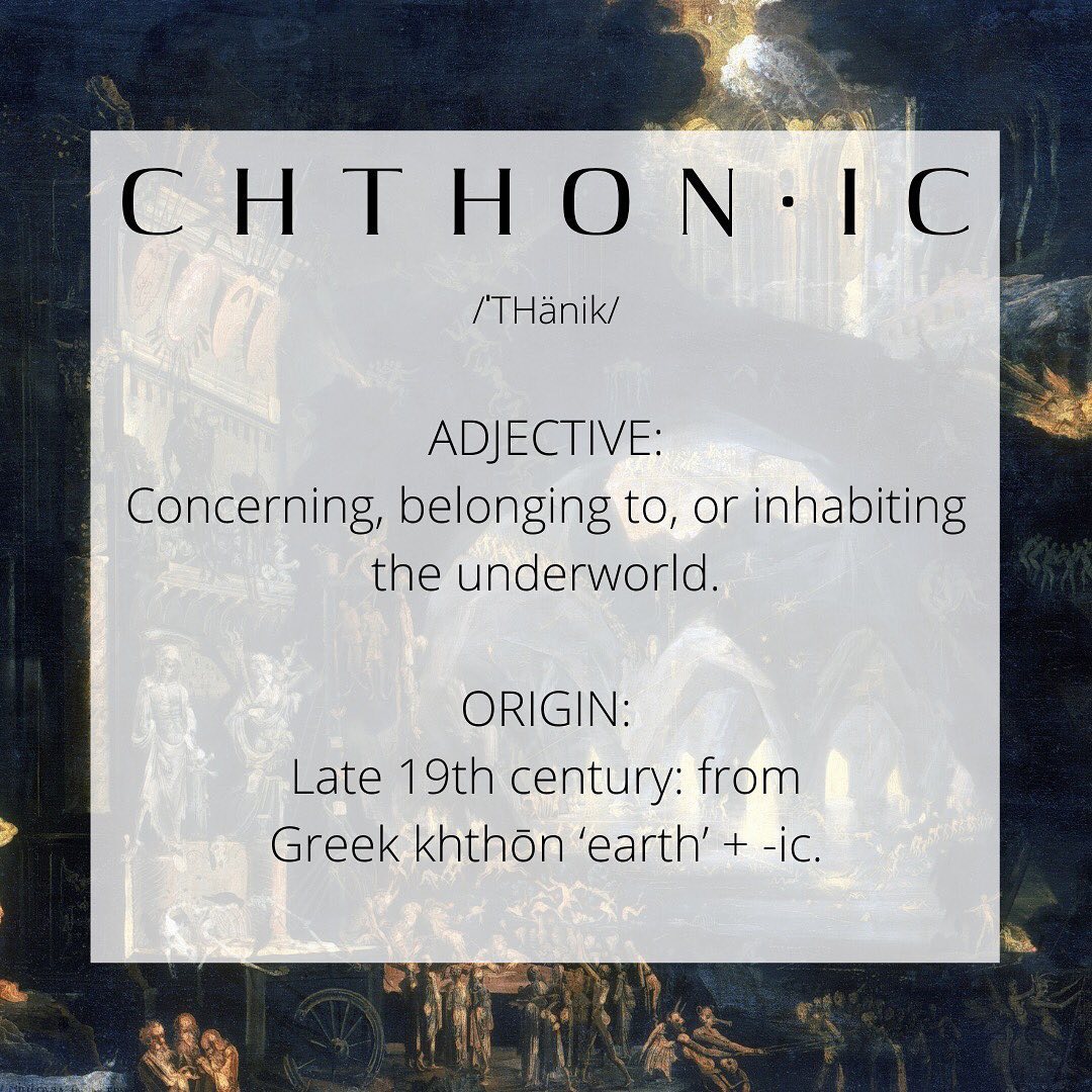 morvenwatt13 - 😈 C H T H O N I C ⛰ I found a longer definition that ...