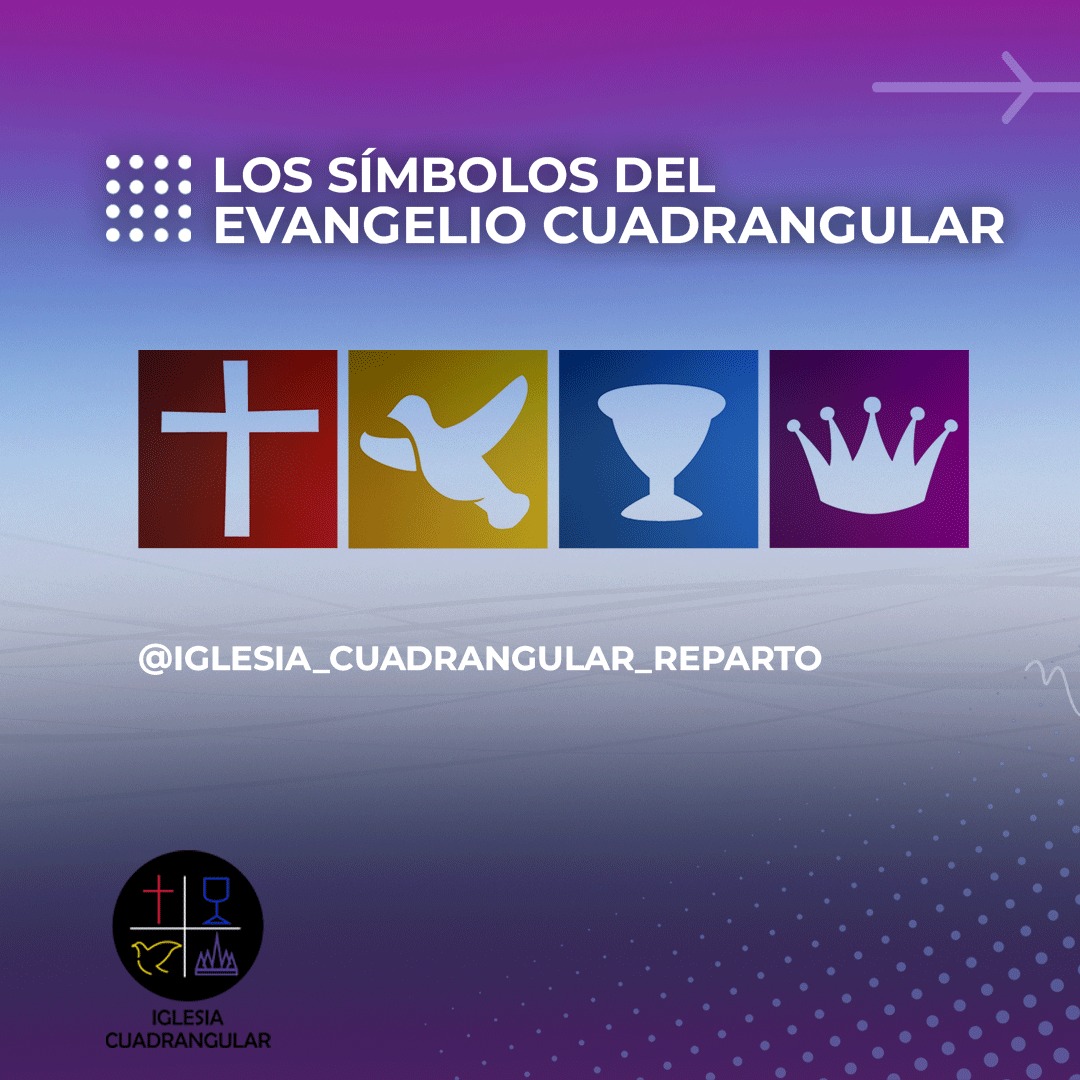 ⛪📖 ¿Sabes que significan... - Iglesia Cuadrangular Reparto | Facebook