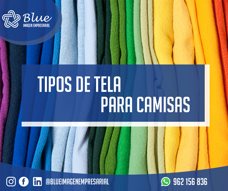 ¿Sabes cuales son las #telas... - Blue - Imagen Empresarial