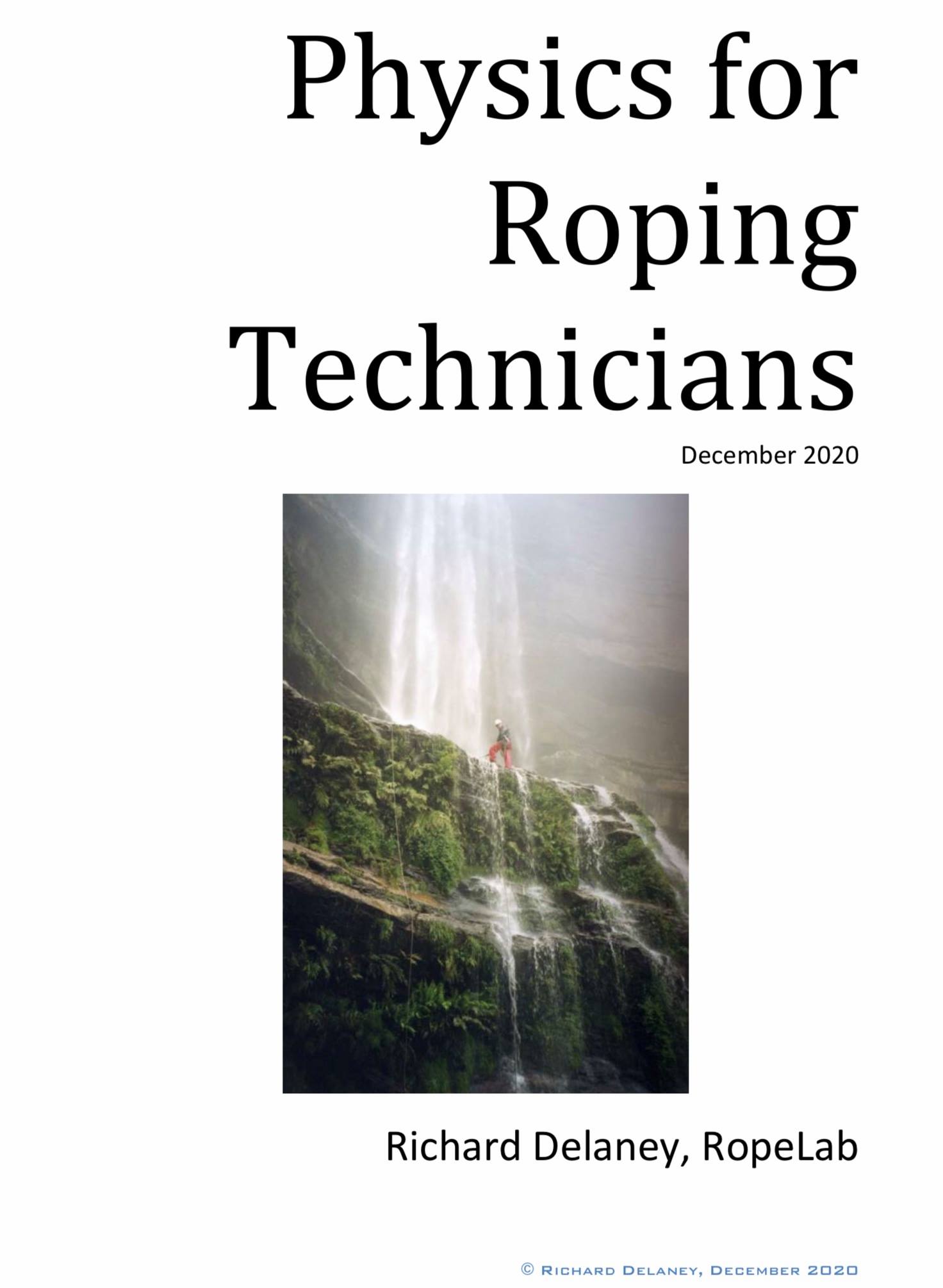 Rich Delaney - “Physics for Roping Technicians” - new... | Facebook