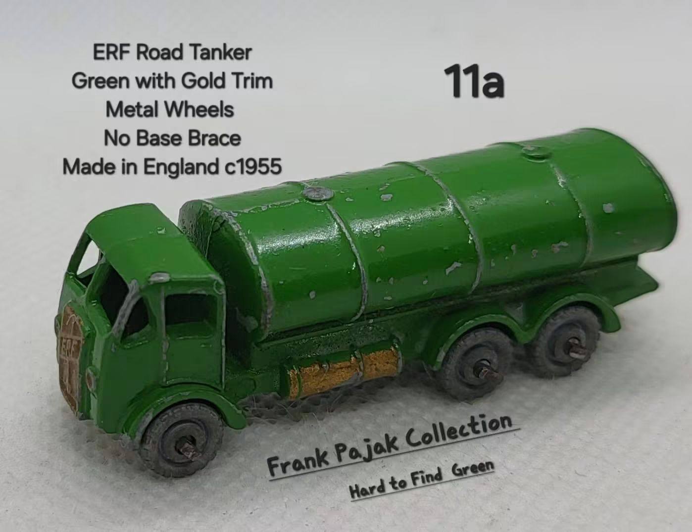 ミニカー MATCHBOX No.11 a ERF Petrol Tanker Rare 1955 Matchbox No. 11a ERF Road Tanker in green with gold trim