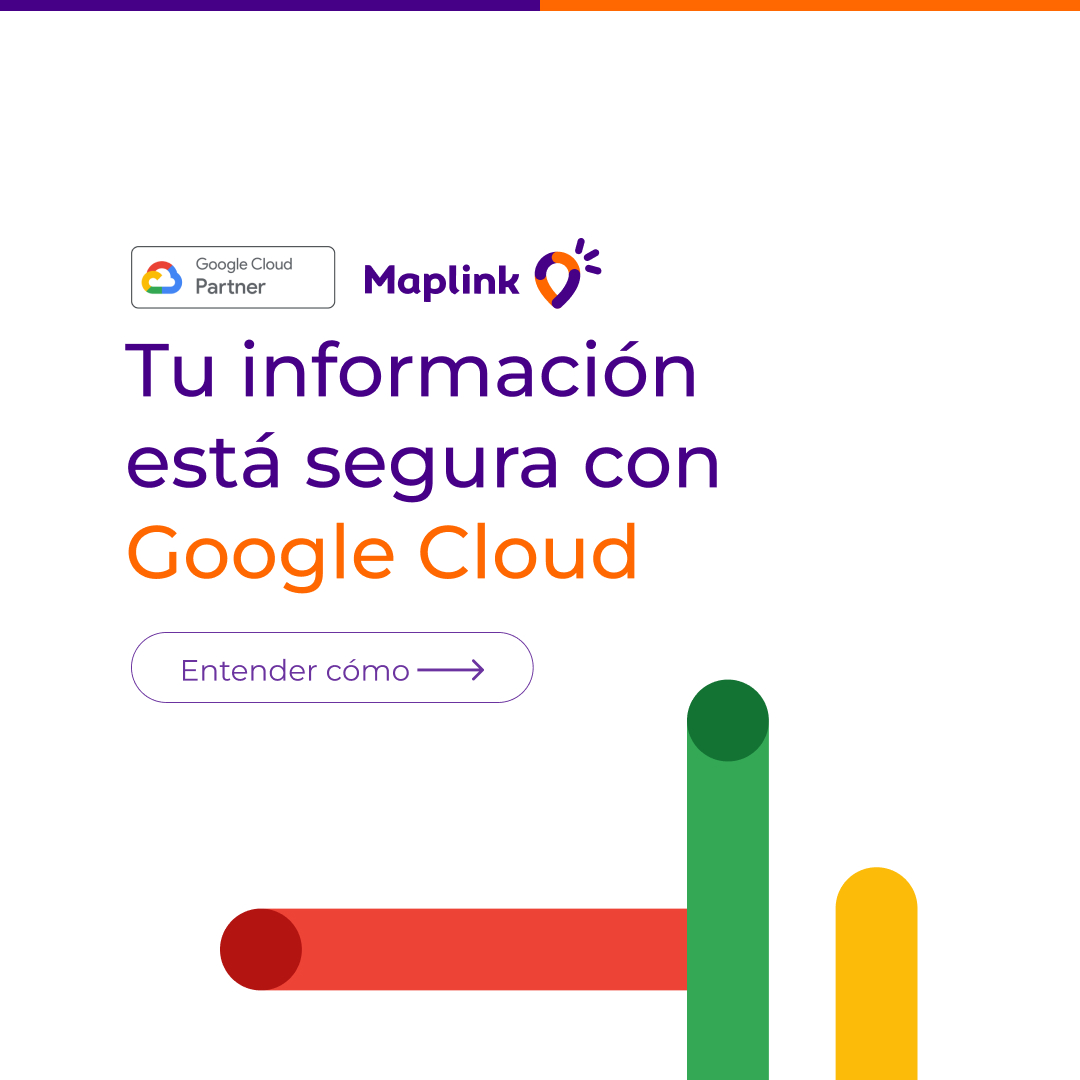 Maplink ES - ¡Protege tus datos en Google Cloud con total...