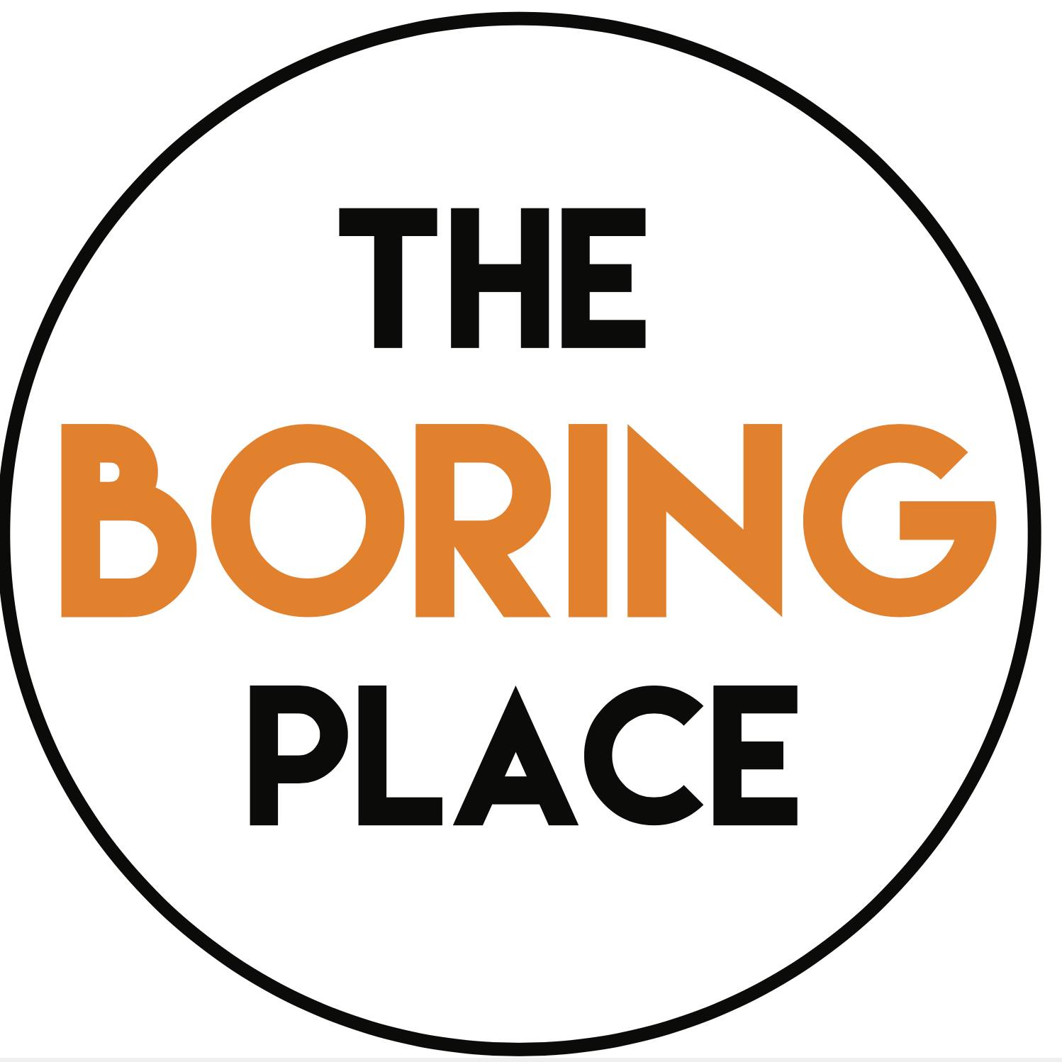 The Boring Place Home Facebook