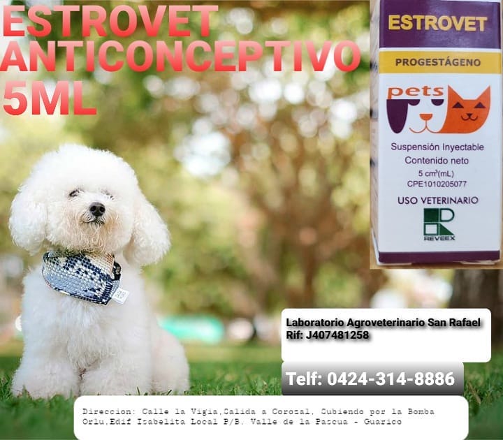 #Estrovet #Anticonceptivo... - agroveterinariosanrafael | Facebook