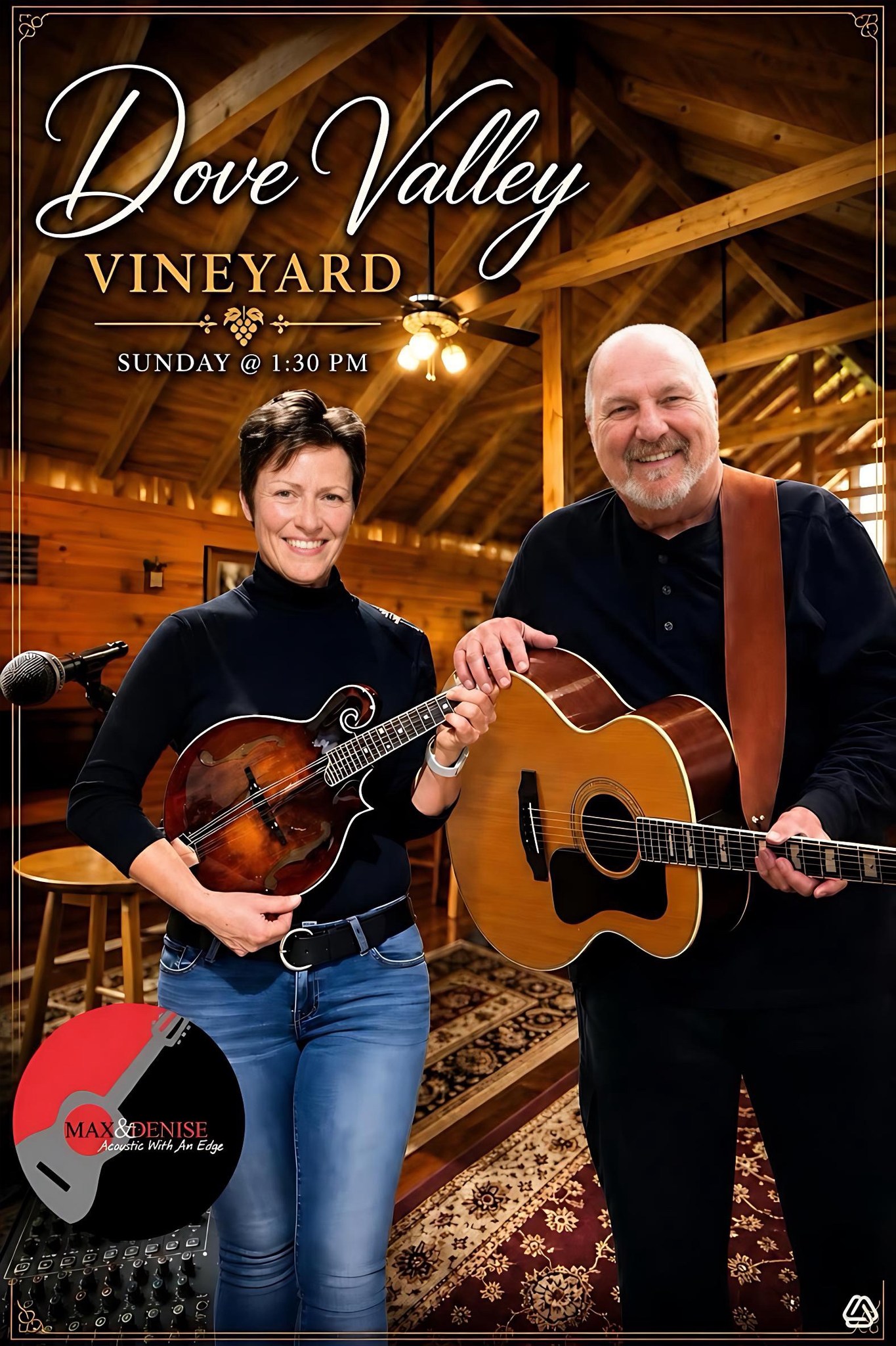 Dove Valley Vineyard Presents Max & Denise
