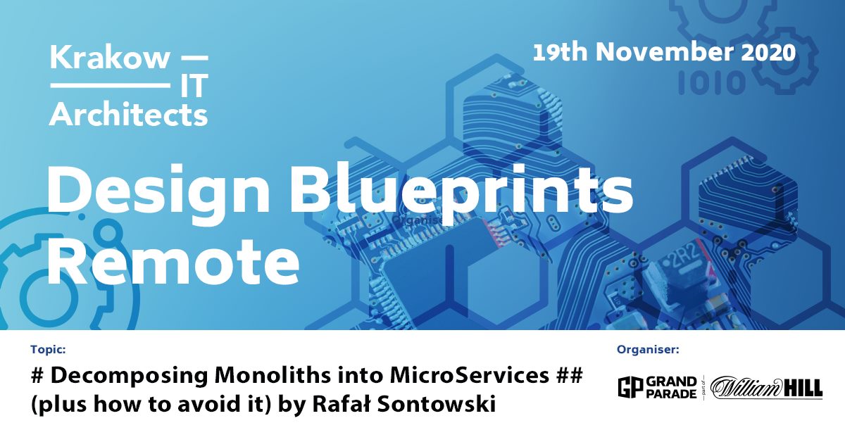 Design Blueprints Remote - Krakow IT Architects community webinar #2