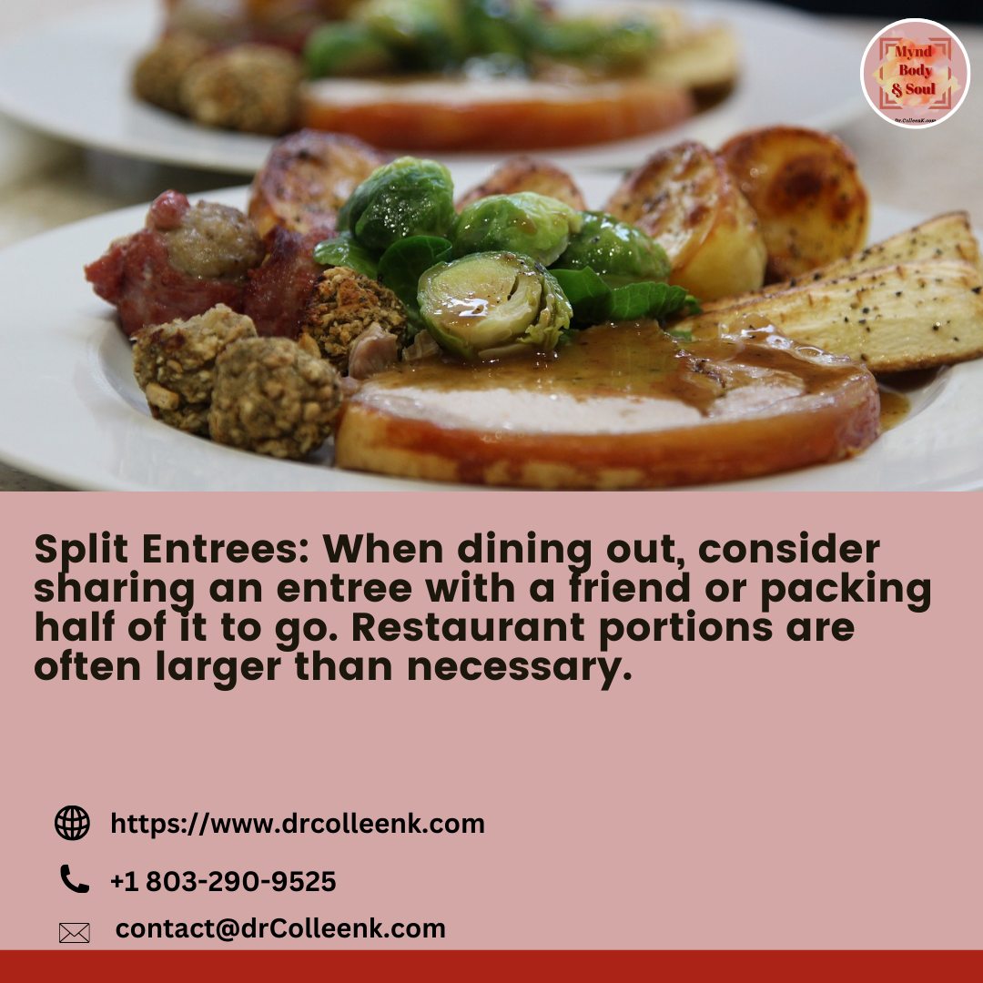 DrColleenk - Split Entrees: When dining out, consider...