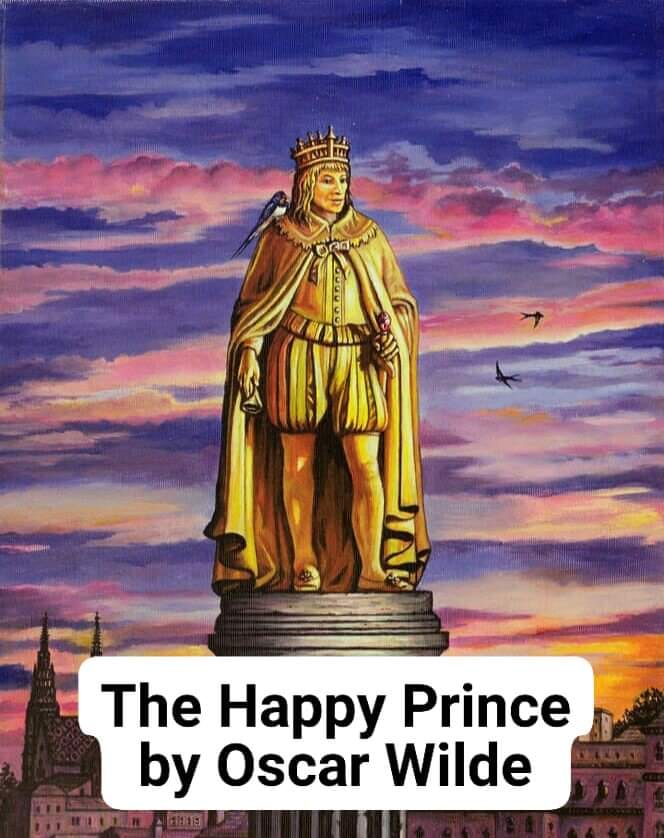 The Happy Prince by Oscar Wilde teaches kindness