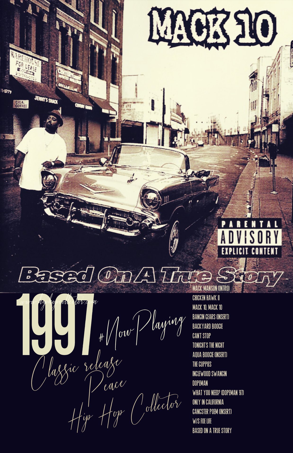 Back to 1997!! Mack 10 What's your top track on this great album?