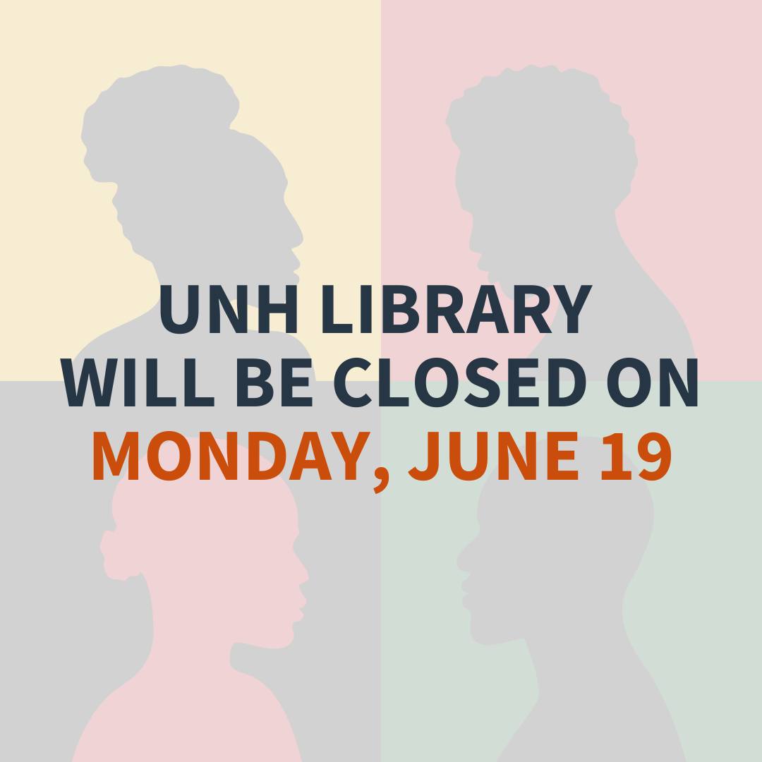 UNH Library - In observance of #Juneteenth, the UNH...