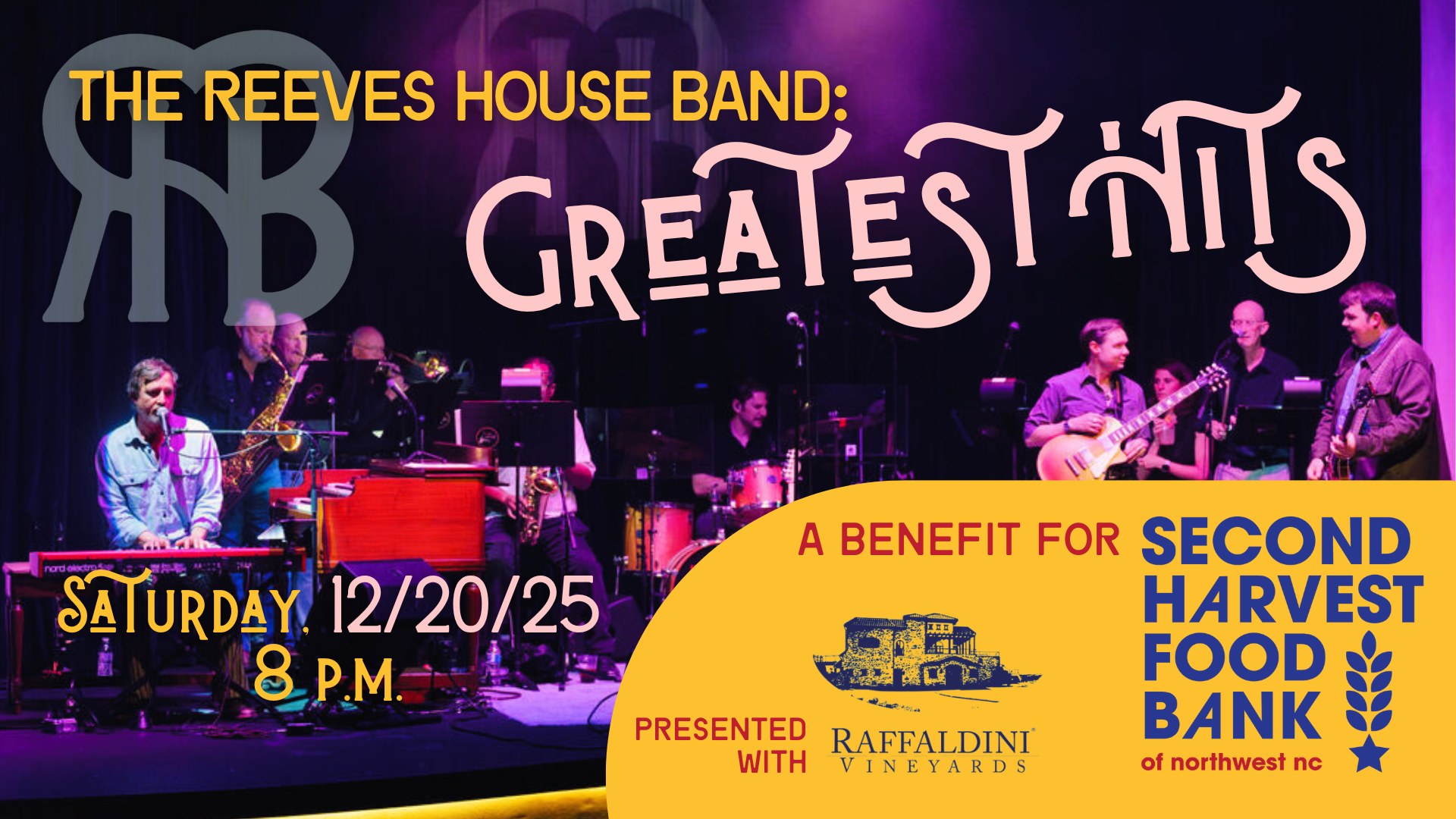 Reeves House Band Greatest Hits & Second Harvest Food Bank Fundraiser