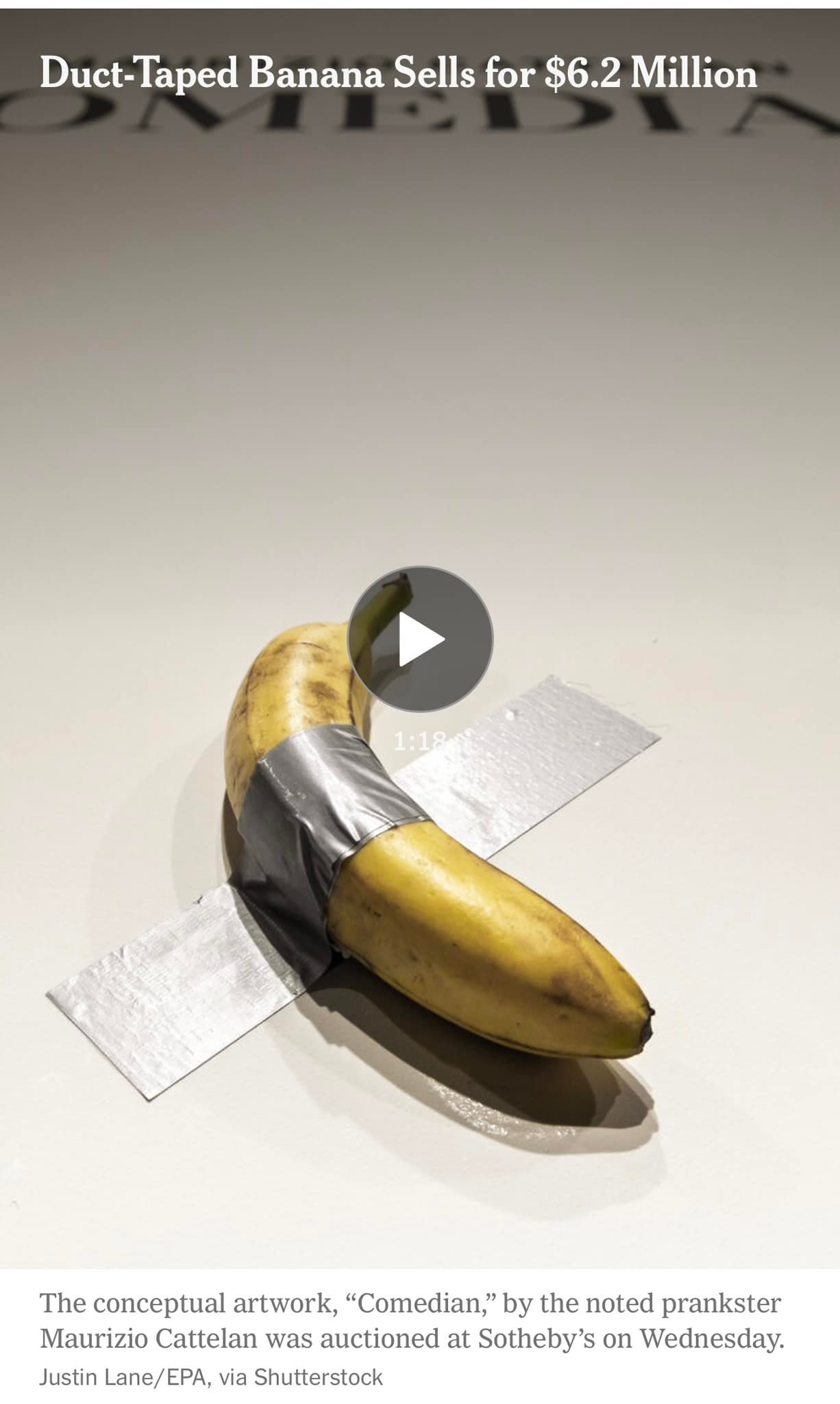 A piece of conceptual art consisting of a simple banana, duct
