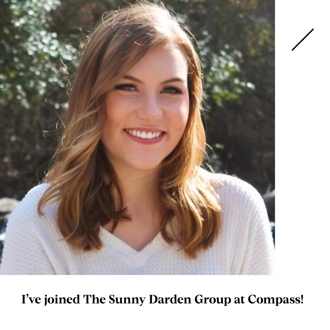 Sunny Darden Group - Compass Real Estate Agent - We are so excited to ...
