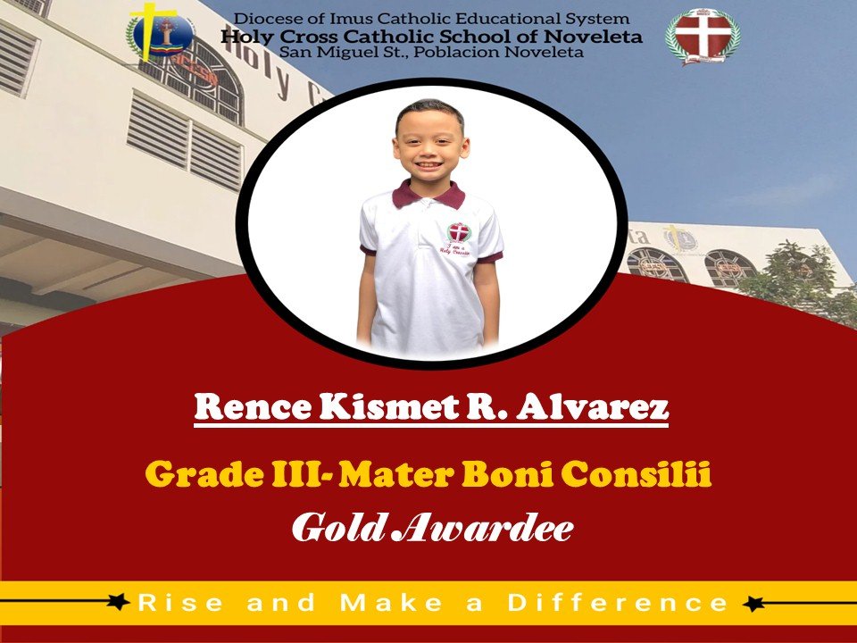 Academic Awardees... - Holy Cross Catholic School of Noveleta | Facebook