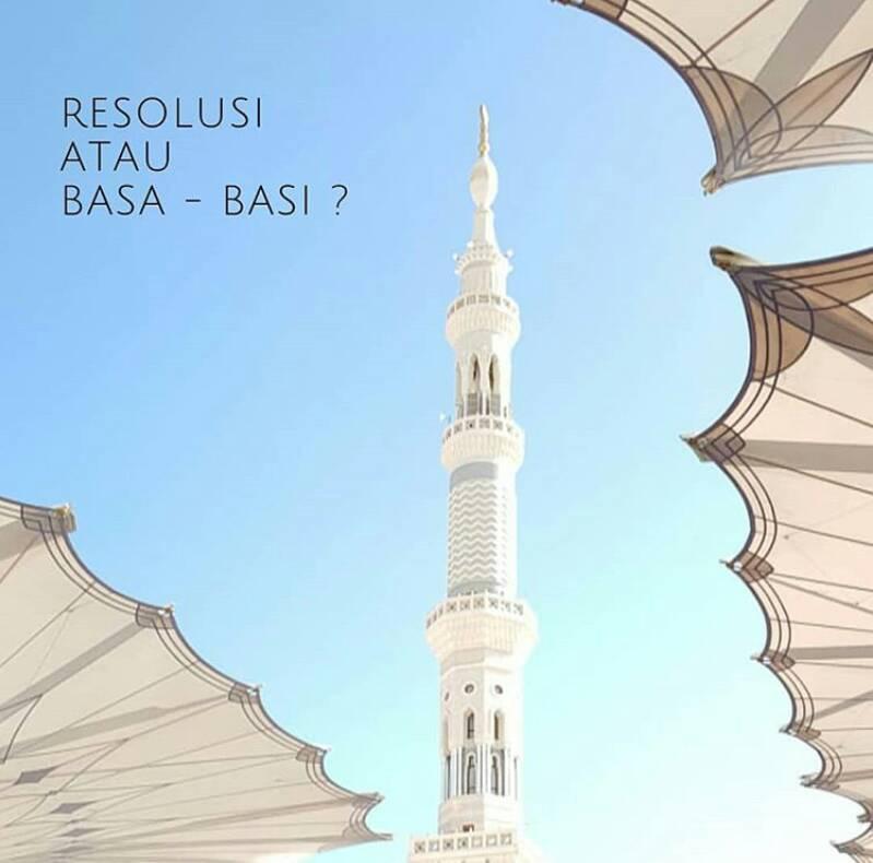 RESOLUSI ATAU BASA - BASI ?!... - Royal Indonesia Travel