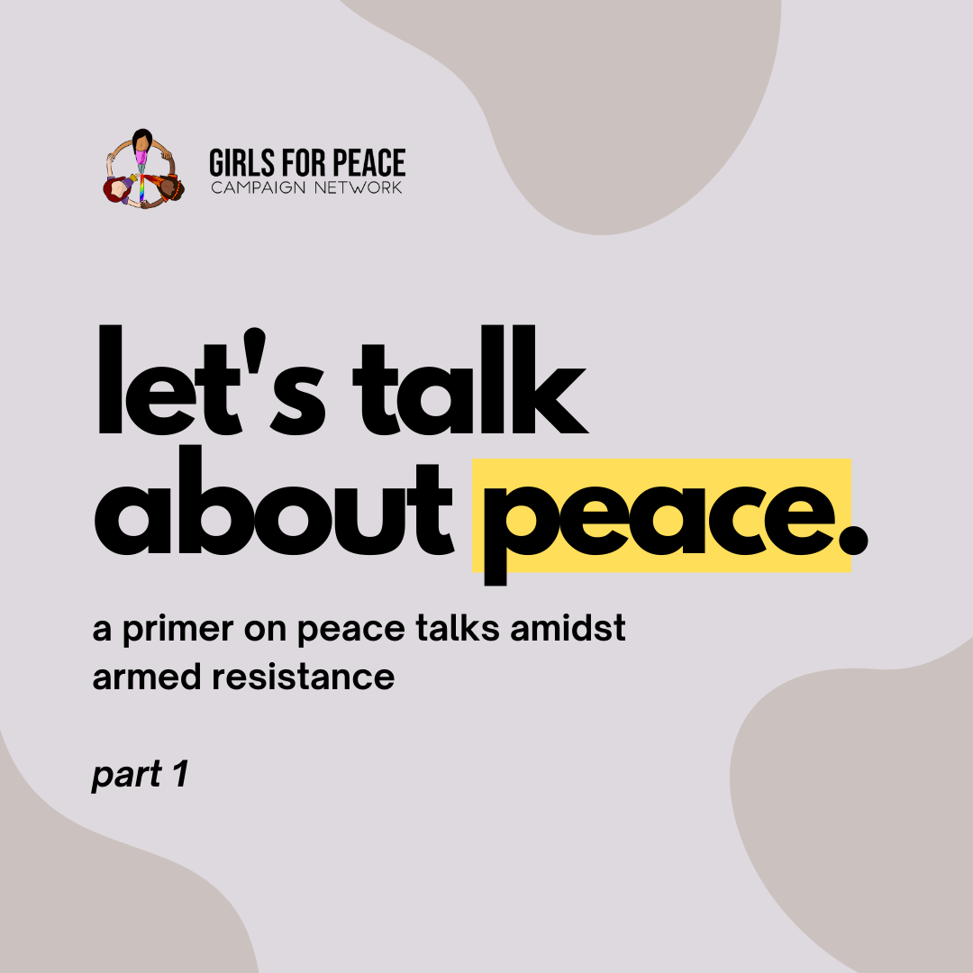 Girls For Peace - READ: A primer series on peace talks... | Facebook