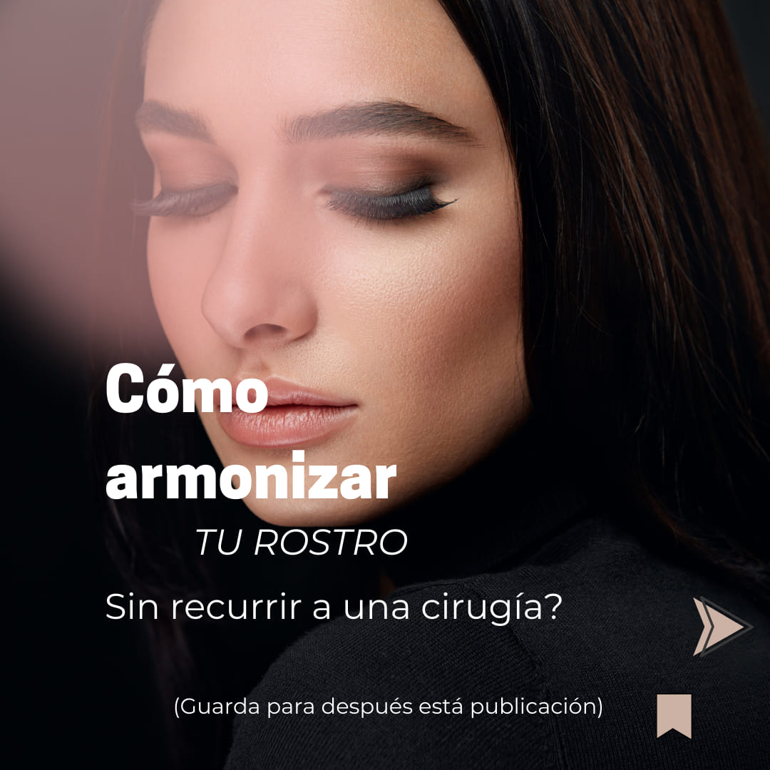 Téva - Cómo armonizar tu rostro sin recurrir a las...