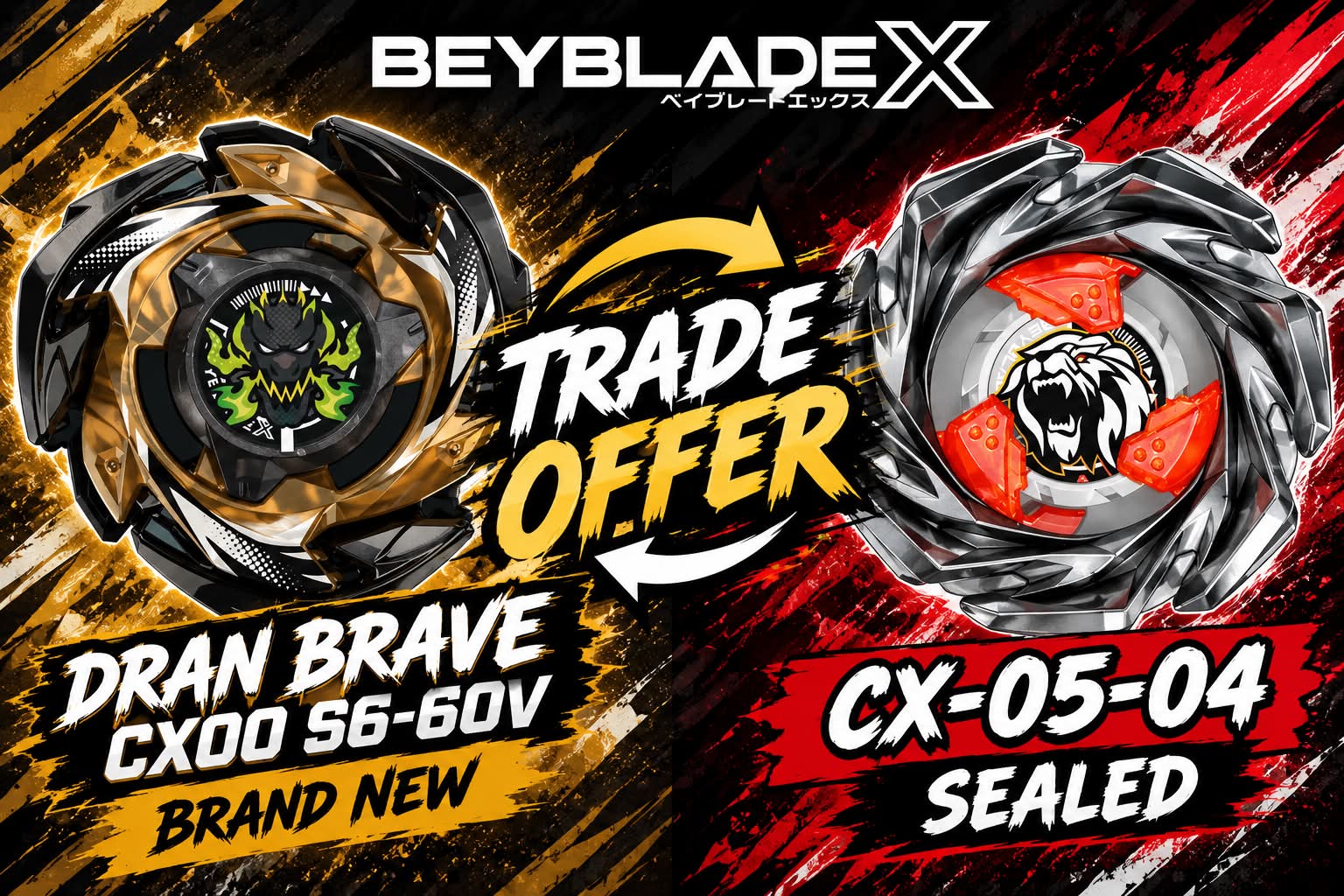 Beyblade X trade: CX00 Black Gold Dran Brave S6-60V for CX-05-04