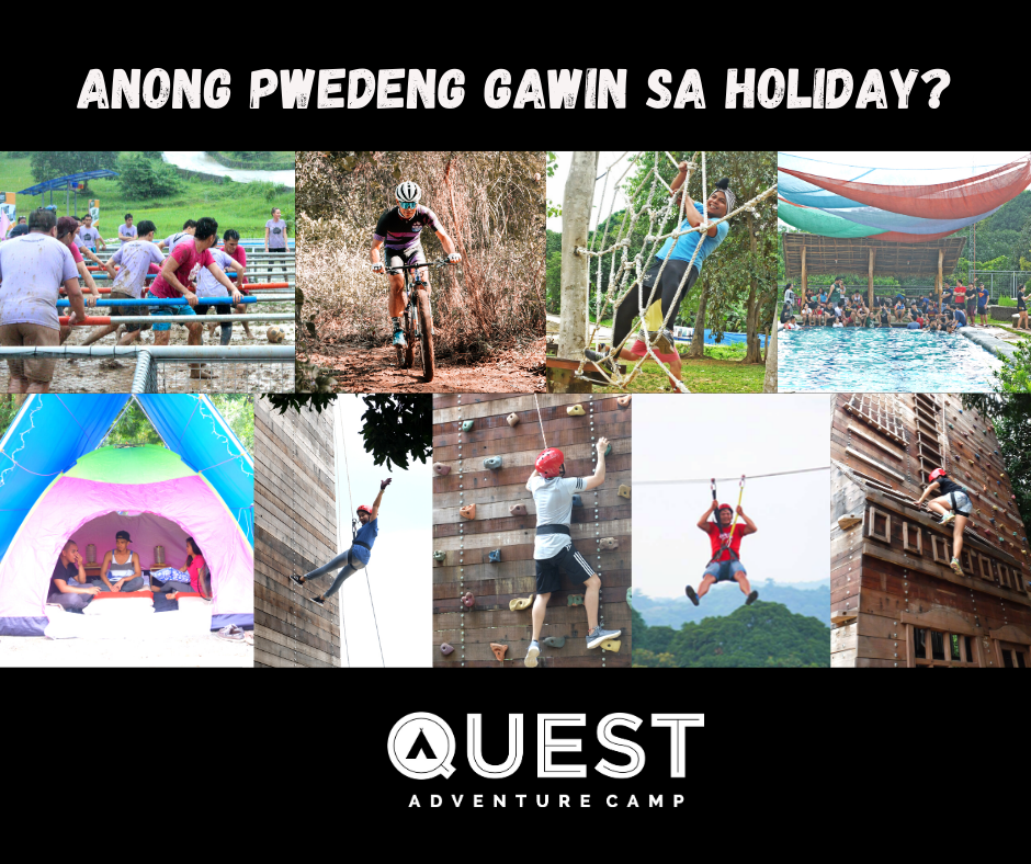 Quest Adventure Camp - We're open on Holiday December 8 - Tuesday! Kita ...