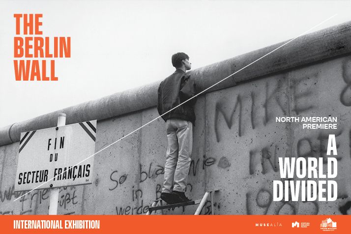 A first look inside “The Berlin Wall: A World Divided” at Union