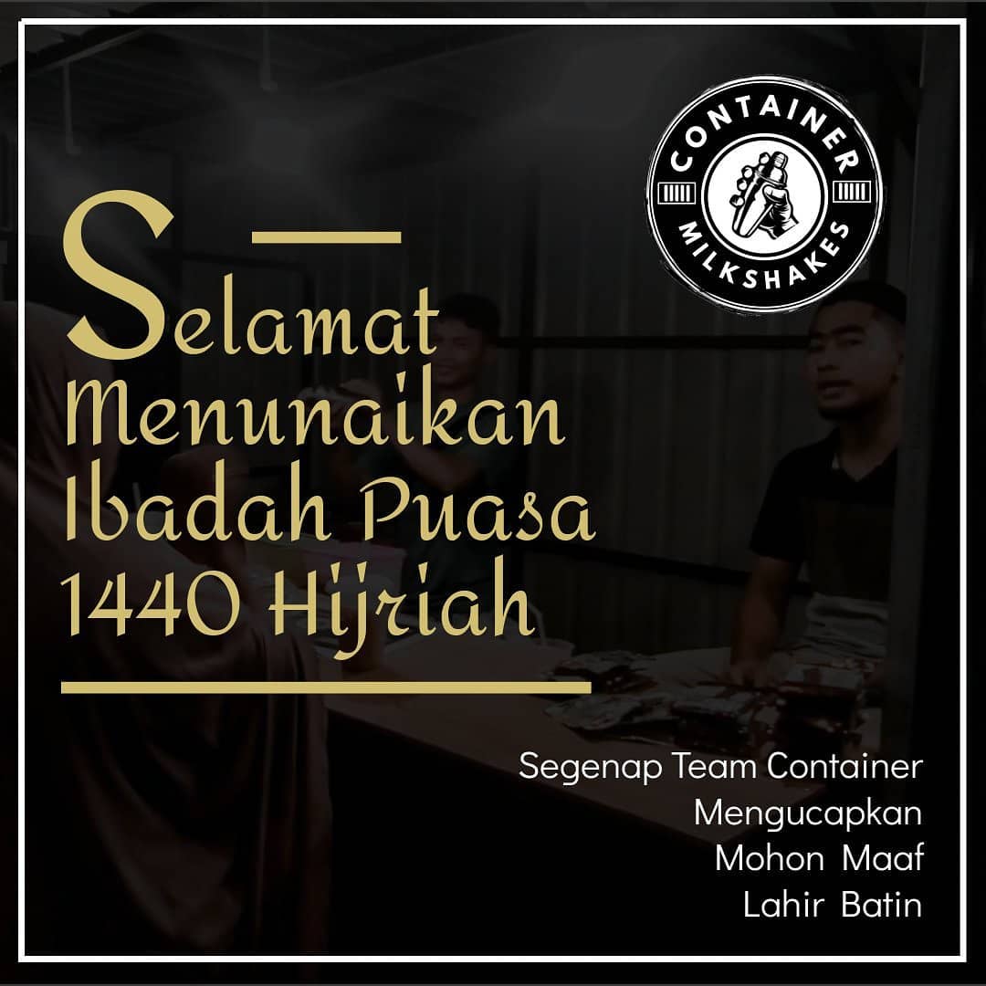 Container Milkshake - Marhaban ya Ramadhan, Tak terasa 1 hari lagi kita ...