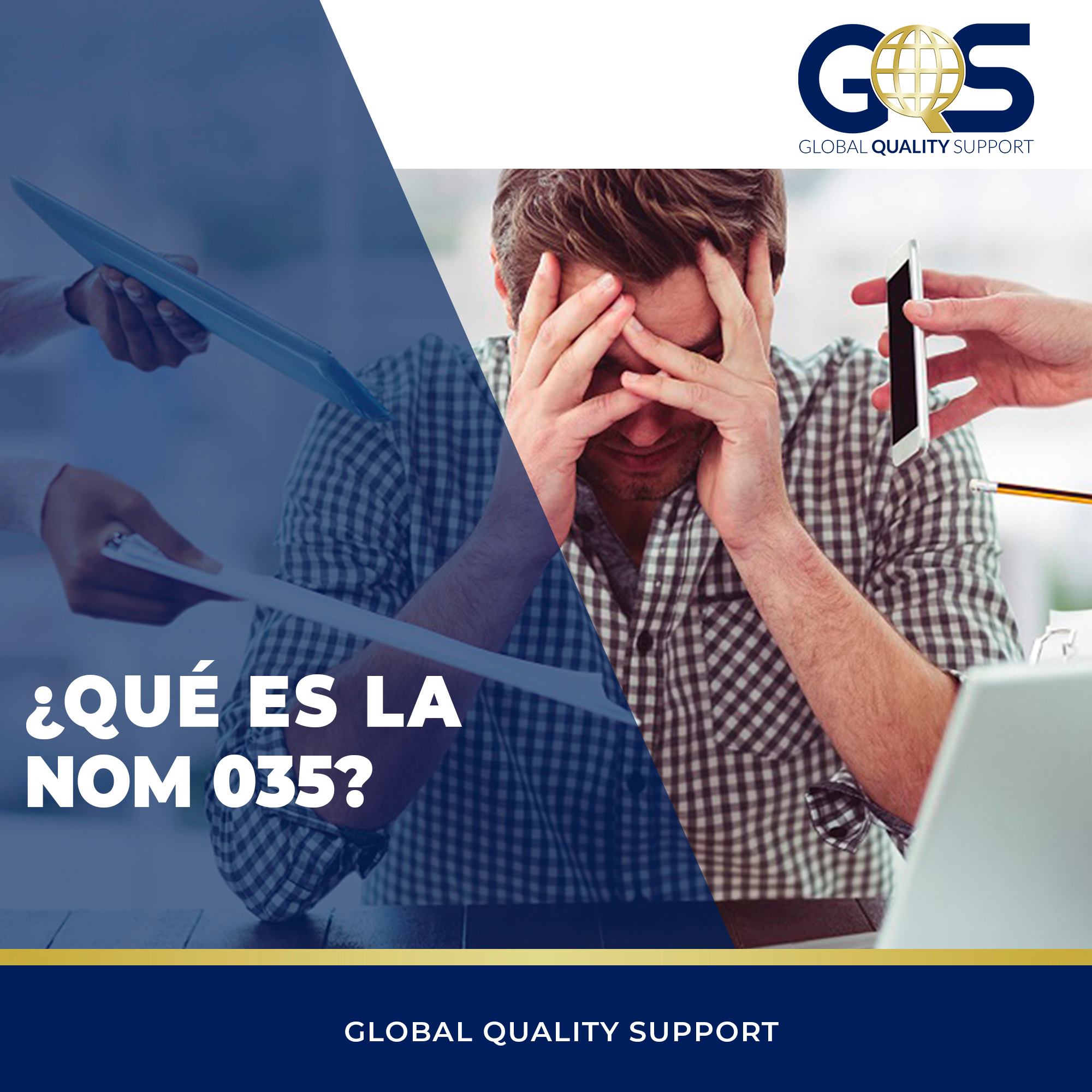 Global Quality Support - ¿Qué es la NOM-035? 🔎 Es una Norma Oficial que ...