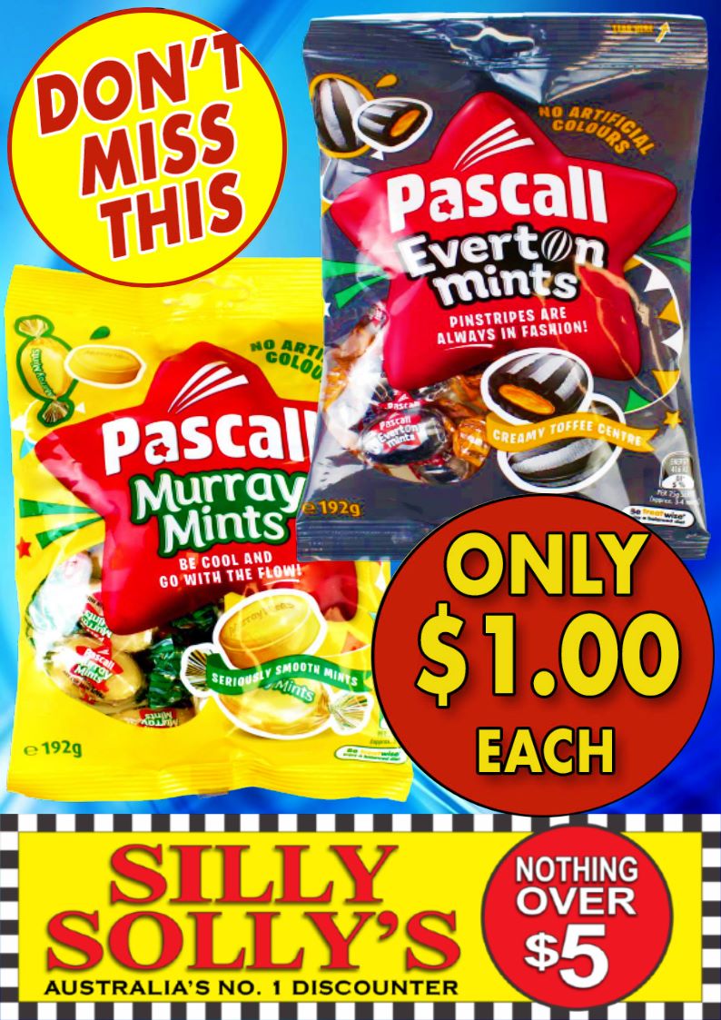 Pascal Everton or Murray mints... - Silly Solly's Lismore