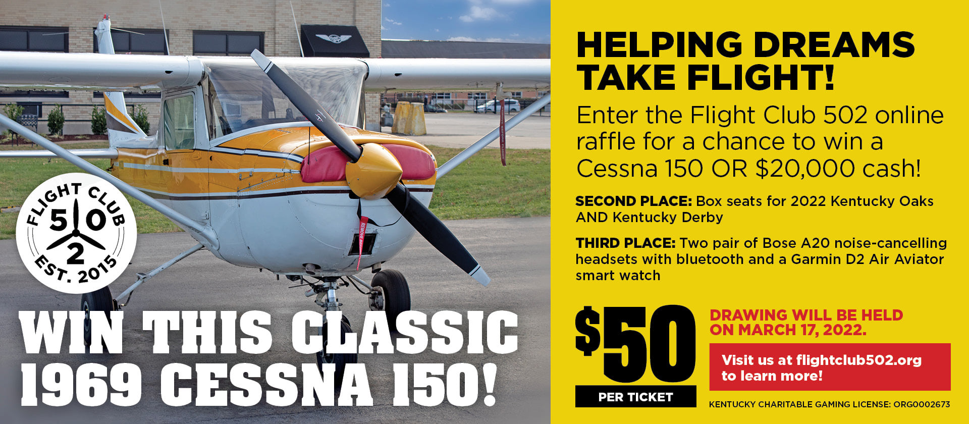 Flight - Win a 1969 Cessna 150 or $20,000 cash prize! Buy a ticket ...