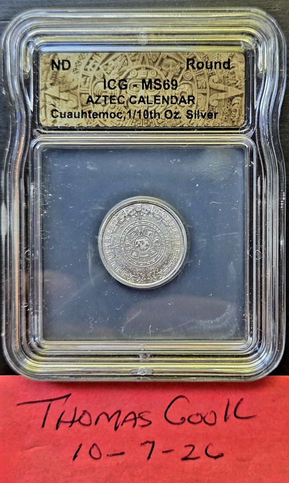 ICG MS69 Aztec Calendar 1/10th oz 999 Silver Coin Auction
