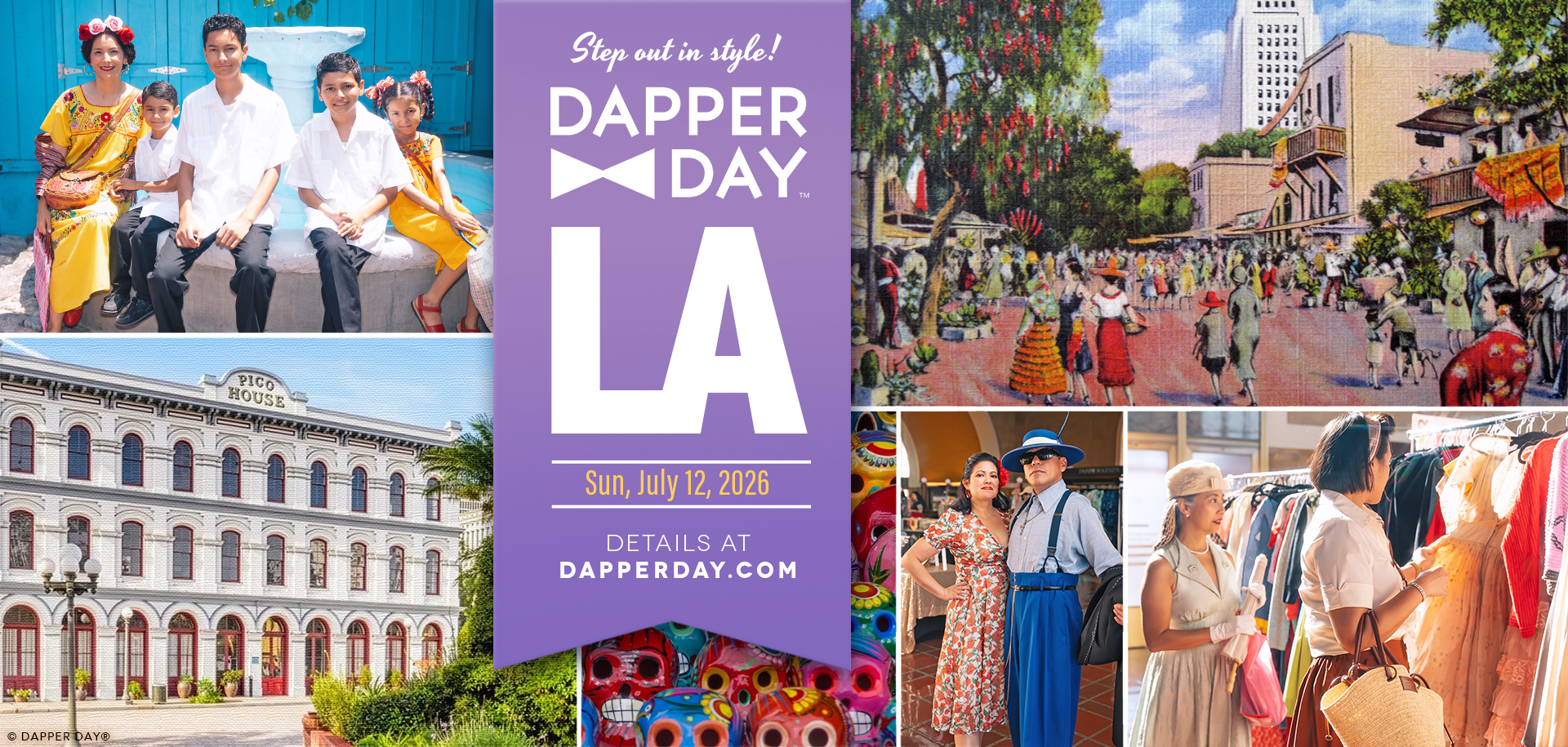 DAPPER DAY® L.A. | Olvera Street