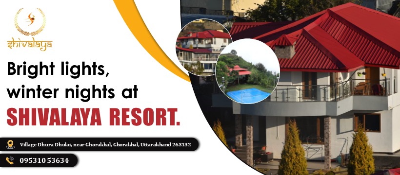Shivalaya Resorts | Nainital