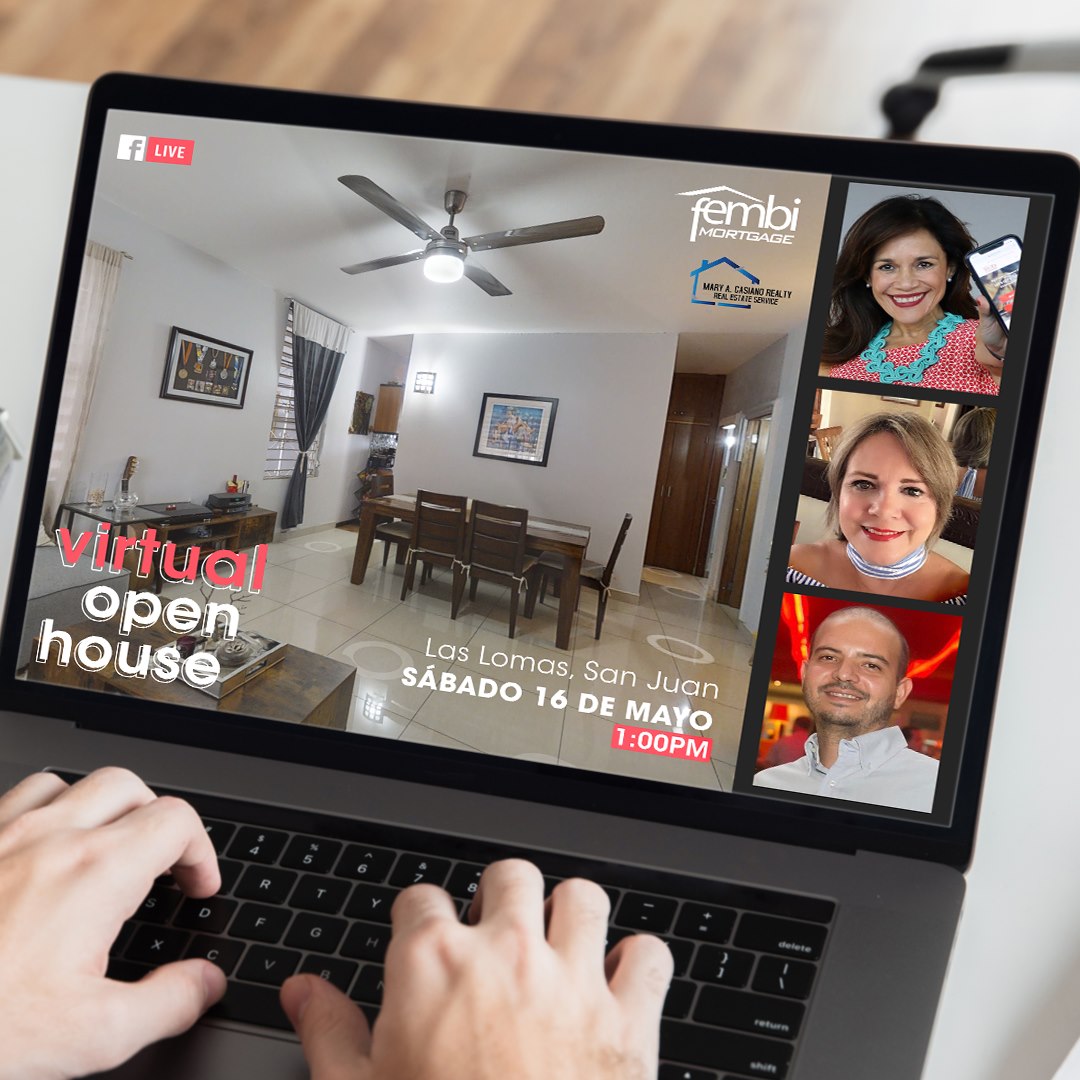 FEMBi Mortgage PR - 📣 📣 VIRTUAL OPEN HOUSE 📣 📣 Las Lomas, San Juan 🗓 ...
