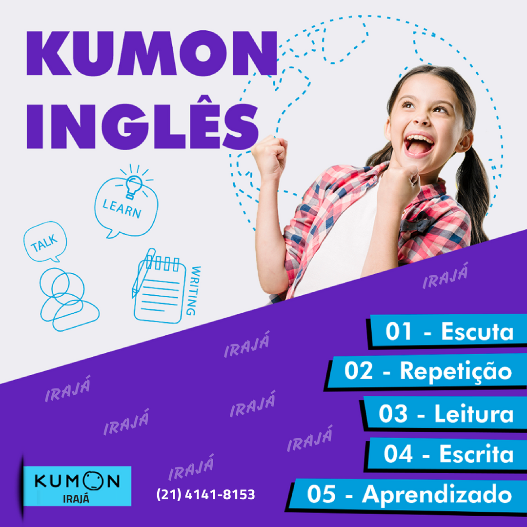 Kumon Irajá - Você conhece o Kumon inglês e a metodologia...