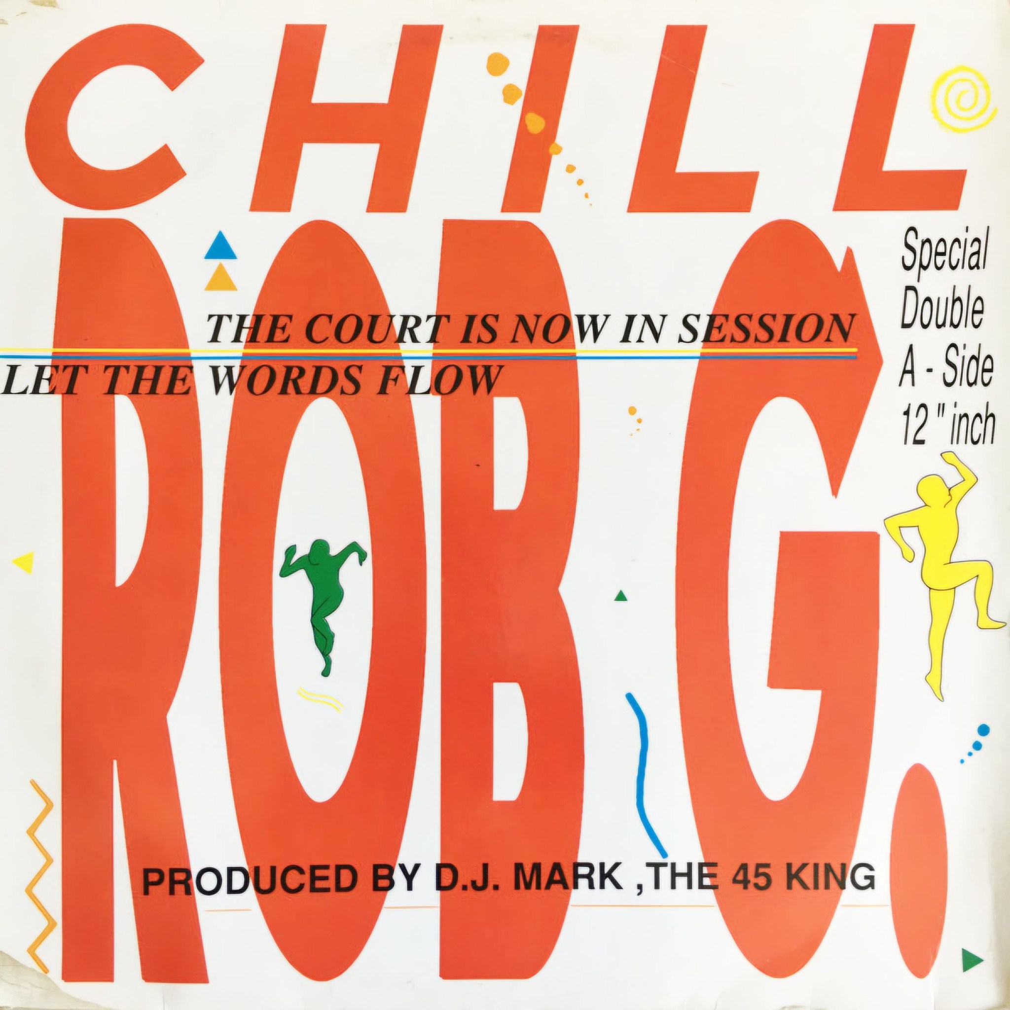 CHILL L © Special THE COURT IS NOW IN S SESSION Double LET THE