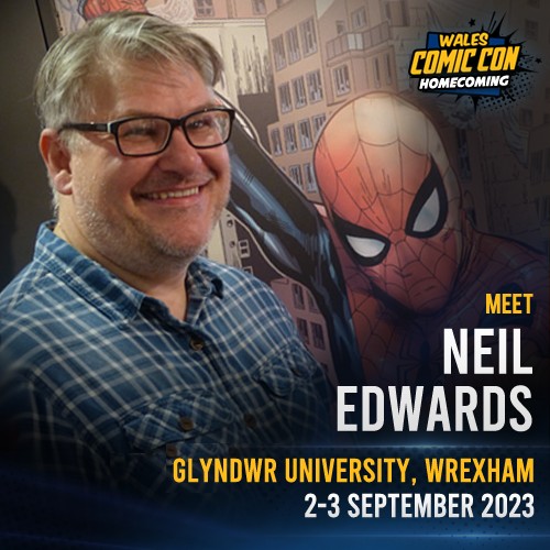 Wales Comic Con - NEW ARTS GUEST #WCC2023 - Neil Edwards... | Facebook
