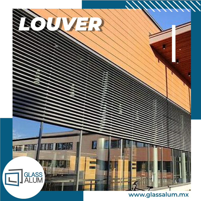 Glass Alum - Los louvers son elementos arquitectónicos que... | Facebook