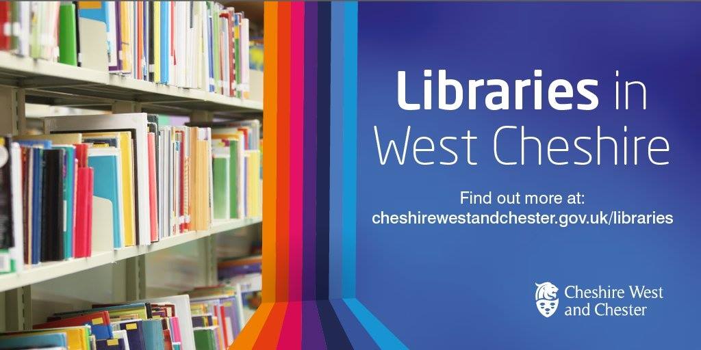 Our Libraries are... - Cheshire West and Chester Libraries | Facebook