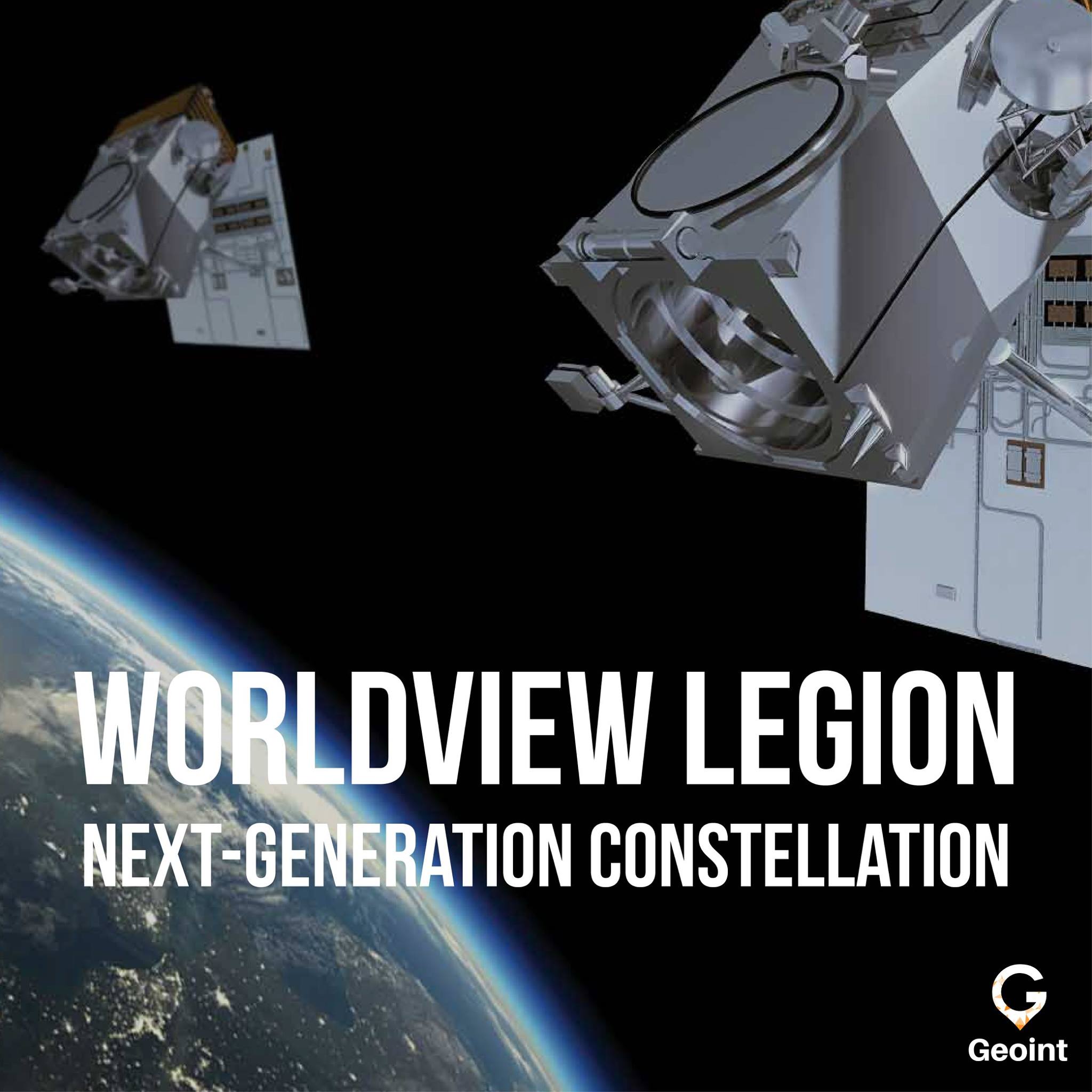 WorldView Legion es la siguiente etapa... - Geoint Cía. Ltda.