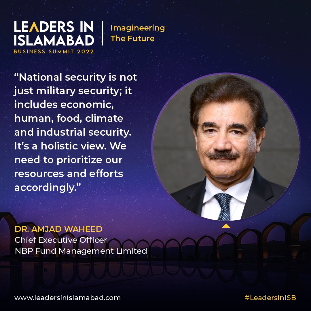 Dr. Amjad Waheed, CEO, NBP Fund... - Leaders in Islamabad