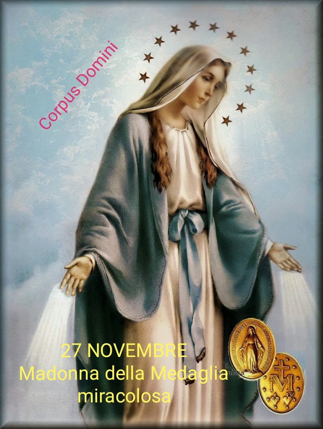 Corpus Domini - La Beata Vergine Maria della Medaglia...