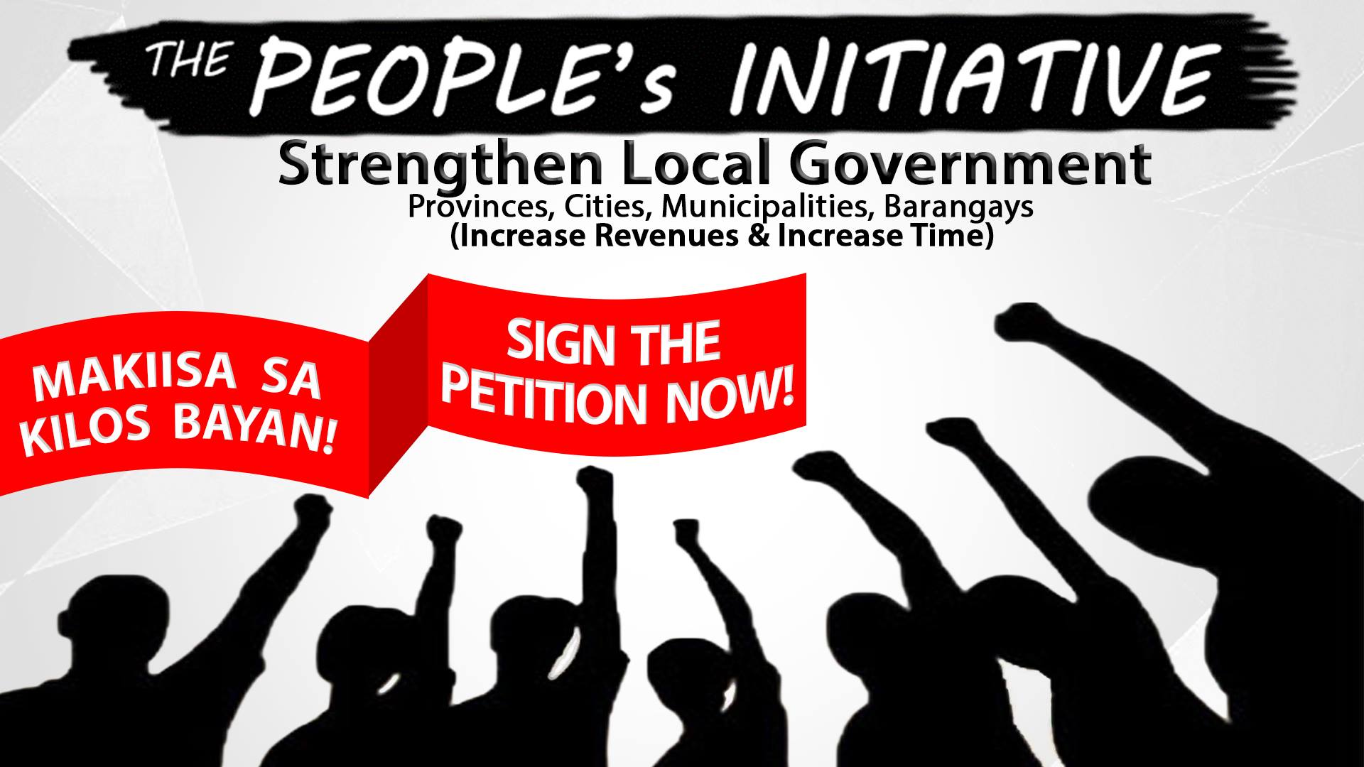 PEOPLE'S INITIATIVE: Strengthen Local Autonomy