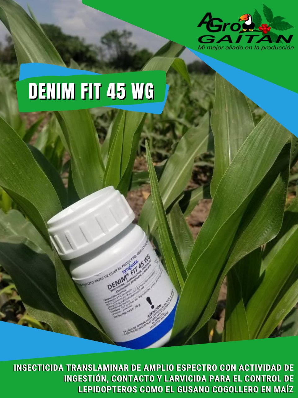 #DenimFit 45 WG es un potente... - Agrocomercial Gaitan | Facebook